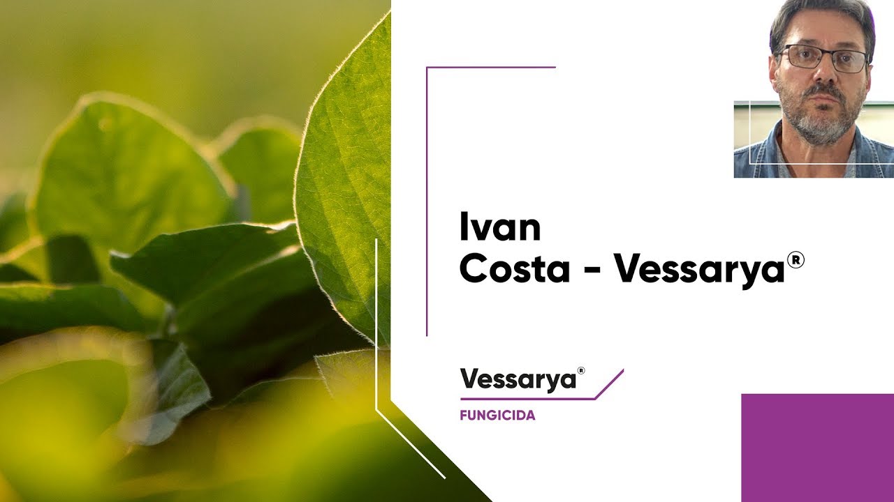 Dr. Ivan Costa enfatiza a superioridade do fungicida Vessarya®